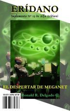 &ldquo;El despertar de Meganet&rdquo;, de Ronald Delgado