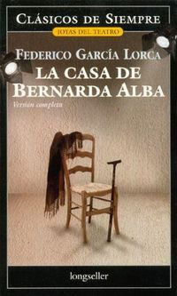 &ldquo;La casa de Bernarda Alba&rdquo;, de Federico Garc&iacute;a Lorca