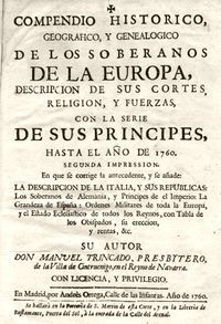 &ldquo;Compendio hist&oacute;rico, geogr&aacute;fico y geneal&oacute;gico de los soberanos de la Europa&rdquo;, de Manuel Trincado