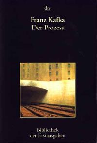 &ldquo;El proceso&rdquo;, de Franz Kafka