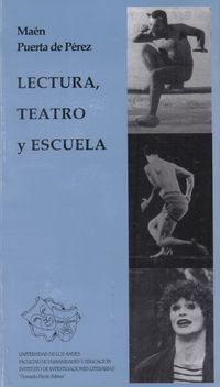 &ldquo;Lectura, teatro y escuela&rdquo;, de Ma&eacute;n Garc&iacute;a de P&eacute;rez
