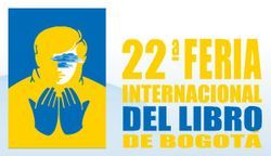 22&ordf; Feria Internacional del Libro de Bogot&aacute;