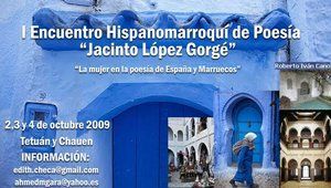 I Encuentro Hispanomarroqu&iacute; de Poes&iacute;a Jacinto L&oacute;pez Gorg&eacute;