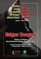 ��Qui�n mat� al doble de Edgar Allan Poe?�, de Edgar Borges