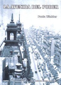 &ldquo;La avenida del poder&rdquo;, de Paula Winkler
