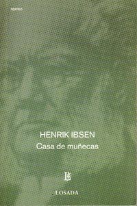 &ldquo;Casa de mu&ntilde;ecas&rdquo;, de Henrik Ibsen