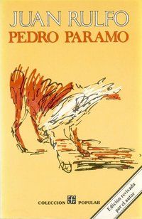 &ldquo;Pedro P&aacute;ramo&rdquo;, de Juan Rulfo