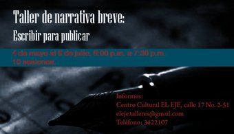 Taller de narrativa breve &ldquo;Escribir para publicar&rdquo;