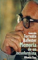 &ldquo;Memoria de un inconformista&rdquo;, de Gonzalo Torrente Ballester