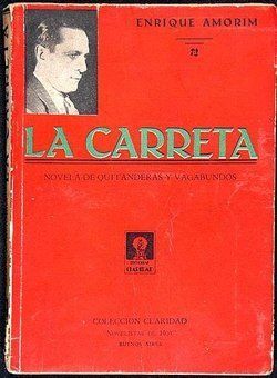 &ldquo;La carreta&rdquo;, de Enrique Amorim