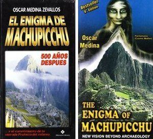 &ldquo;El enigma de Machupicchu&rdquo; y &ldquo;The Enigma of Machupicchu&rdquo;, de Oscar Medina Zevallos