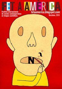 Festival Internacional de Novela Contempor&aacute;nea en Lengua Castellana &ldquo;Fet a Am&egrave;rica&rdquo;