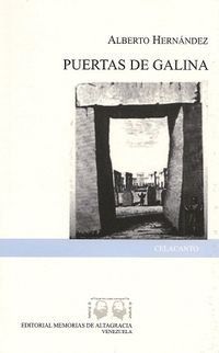 &ldquo;Puertas de Galina&rdquo;, de Alberto Hern&aacute;ndez