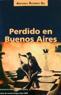 &ldquo;Perdido en Buenos Aires&rdquo;, de Antonio &Aacute;lvarez Gil