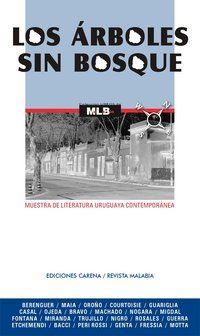Los &aacute;rboles sin bosque