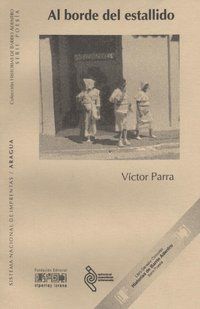&ldquo;Al borde del estallido&rdquo;, de V&iacute;ctor Parra