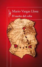 �El sue�o del celta�, de Mario Vargas Llosa