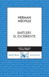&ldquo;Bartleby, el escribiente&rdquo;, de Herman Melville