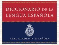 Diccionario de la Real Academia Espa&ntilde;ola (Drae)