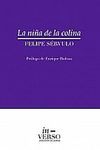 &ldquo;La ni&ntilde;a de la colina&rdquo;, de Felipe S&eacute;rvulo