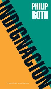 &ldquo;Indignaci&oacute;n&rdquo;, de Philip Roth