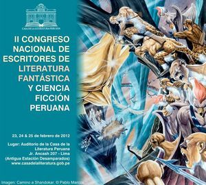 II Congreso Nacional de Escritores de Literatura Fant&aacute;stica y Ciencia Ficci&oacute;n Peruana