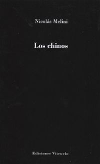 &ldquo;Los chinos&rdquo;, de Nicol&aacute;s Melini