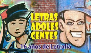 &ldquo;Letras adolescentes&rdquo;, libro conmemorativo por los 16 a&ntilde;os de Letralia