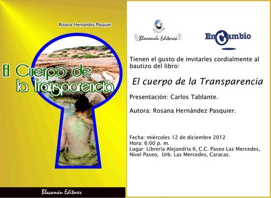 &ldquo;El cuerpo de la transparencia&rdquo;, de Rosana Hern&aacute;ndez Pasquier