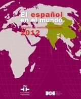Anuario �El espa�ol en el mundo� 2012