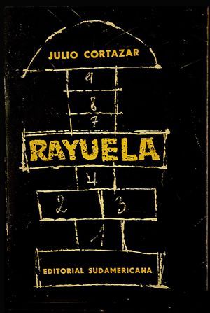 &ldquo;Rayuela&rdquo;, de Julio Cort&aacute;zar
