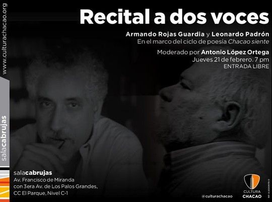 Recital po&eacute;tico de Armando Rojas Guardia y Leonardo Padr&oacute;
