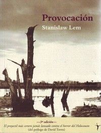 &ldquo;Provocaci&oacute;n&rdquo;, de Stanislaw Lem