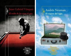 &ldquo;El ruido de las cosas al caer&rdquo;, de Juan Gabriel V&aacute;zquez, y &ldquo;El viajero del siglo&rdquo;, de Andr&eacute;s Neuman