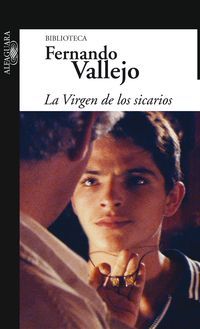 &ldquo;La Virgen de los sicarios&rdquo;, de Fernando Vallejo