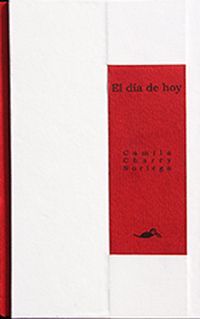 &ldquo;El d&iacute;a de hoy&rdquo;, de Camila Charry Noriega