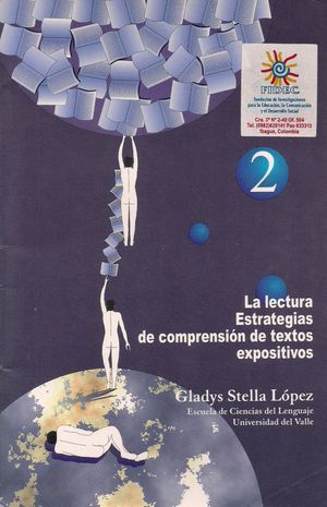 &ldquo;La lectura. Estrategias de comprensi&oacute;n de textos expositivos&rdquo;, de Gladys Stella L&oacute;pez