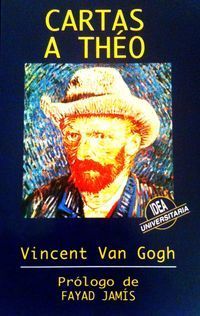 &ldquo;Cartas a Theo&rdquo;, de Vincent van Gogh