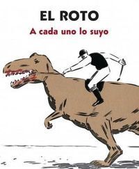 El Roto: A cada uno lo suyo