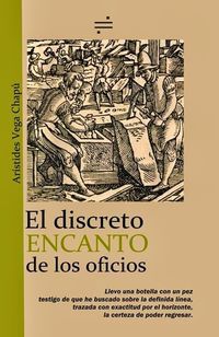 &ldquo;El discreto encanto de los oficios&rdquo;, de Ar&iacute;stides Vega Chap&uacute;