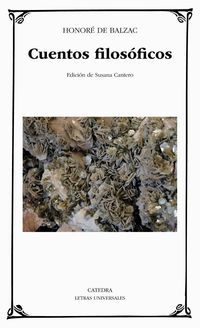 &ldquo;Cuentos filos&oacute;ficos&rdquo;, de Honor&eacute; de Balzac. Edici&oacute;n: Susana Cantero