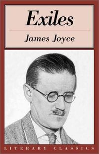 &ldquo;Exiles&rdquo;, de James Joyce
