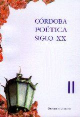 C�rdoba po�tica siglo XX, compilaci�n de Feliciano Huerga