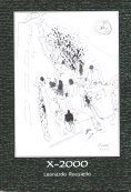 X-2000, Leonardo Rossiello