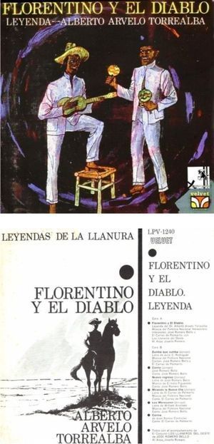 Car&aacute;tulas del disco Florentino y el Diablo, con las voces de Jos&eacute; Romero Bello y Juan de los Santos Contreras, &ldquo;el Carrao de Palmarito&rdquo;. Producido en los a&ntilde;os 70 por Velvet.