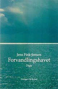 “Forvandlingshavet”, de Jens Fink-Jensen